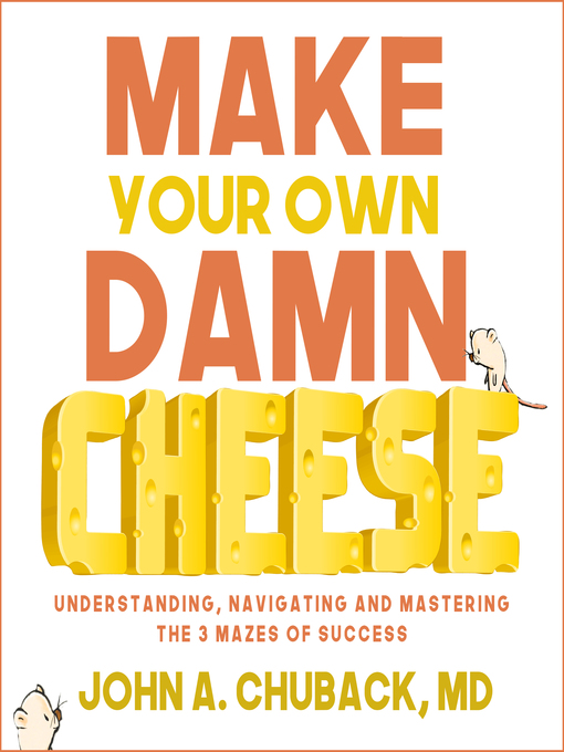 Title details for Make Your Own Damn Cheese by John Chuback - Wait list